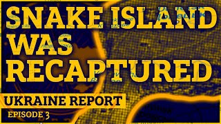 Snake Island was Recaptured | Ukraine Report | Ft. AdamSomething, DylanBurnsTV