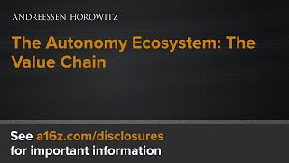 The Autonomy Ecosystem: The Value Chain (3 of 8)