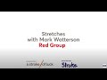 Week 1 - Stretches - Red group