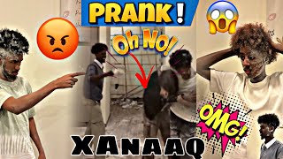 PRANK GII UGU XUMAA AAN KU SAMEYAY CAYDA XANAAQA ADUUNKA😡😡