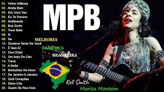 MPB As Mais Bonitas - Música Popular Brasileira Antigas - Marisa Monte, Zé Ramalho, Fagner#mbp