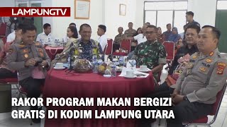 Rakor Program Makan Bergizi Gratis di Kodim Lampung Utara