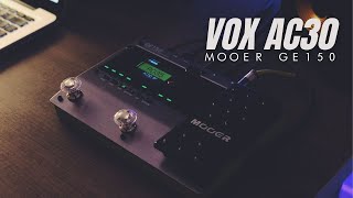 MOOER GE150 // VOX AC30 // WORSHIP TONE