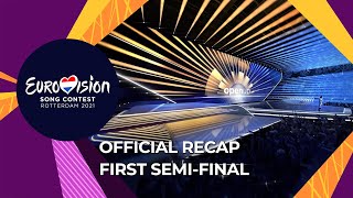 OFFICIAL RECAP: First Semi-Final - Eurovision Song Contest 2021