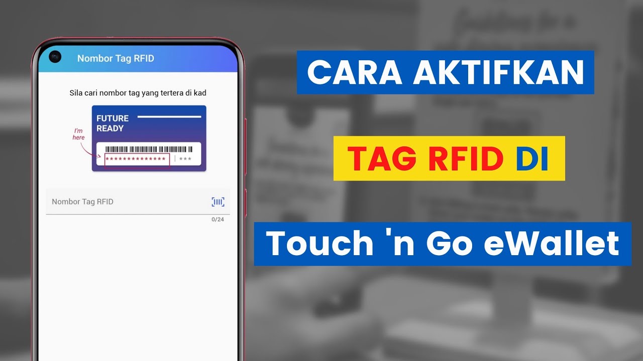 Cara Aktifkan Tag RFID Touch 'n Go Di Aplikasi TNG EWallet - YouTube