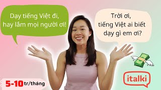 CÁCH DẠY TIẾNG VIỆT cho người nước ngoài - Công việc online (Phần 2)