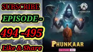 Phunkar pocket fm episode 494-495 || phunkar episode || #new_episode #viral  #story #phunkar #new