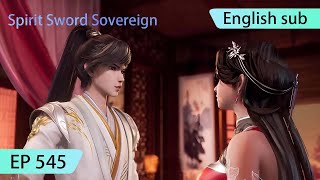 ENG SUB | Spirit Sword Sovereign [EP545] highlights