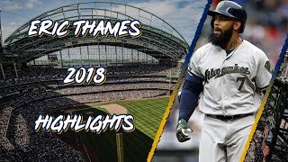 Eric Thames 2018 Highlights