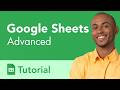 Google Sheets Advanced Tutorial
