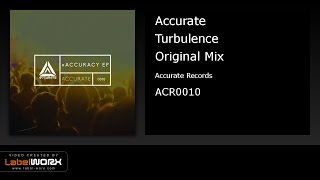 Accurate - Turbulence (Original Mix)