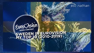Sweden in the Eurovision Song Contest | My Top 10 (2010-2019)