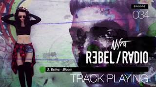 Nifra - Rebel Radio 034 incl Fisherman interview