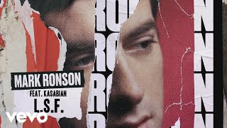Mark Ronson - L.S.F. ( Audio) ft. Kasabian