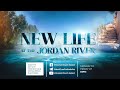 JOURNEY OF FAITH TO A NEW LIFE AT THE JORDAN RIVER - 10PM PRAYER