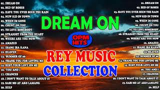 DREAM ON 🔥💥 NONSTOP EMERSON CONDINO, THE BEST OF REY MUSIC COLLECTION OPM HITS, SLOW ROCK 2022