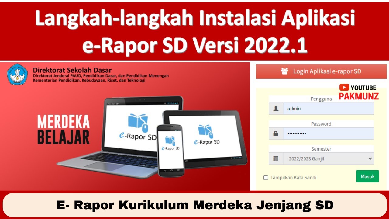 Cara Instalasi Aplikasi E-Rapor Kurikulum Merdeka Jenjang SD Versi 2022 ...