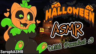 {Furry ASMR} Silly Pumkat relaxes and tingles you for Halloween :3 [Soft-Spoken][Mouth sounds]