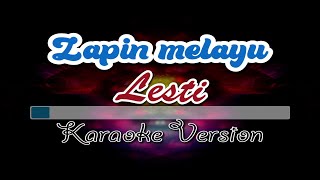 Download Lagu ZAPIN MELAYU LESTI KARAOKE VERSION AUDIO HD... MP3 Gratis