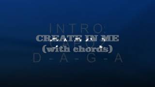 Create In Me (with chords)