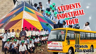 NIFS Students Industrial Tour #AMTZ #IBSC  2023