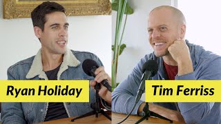 Ryan Holiday Interviews Tim Ferriss | The Tim Ferriss Show