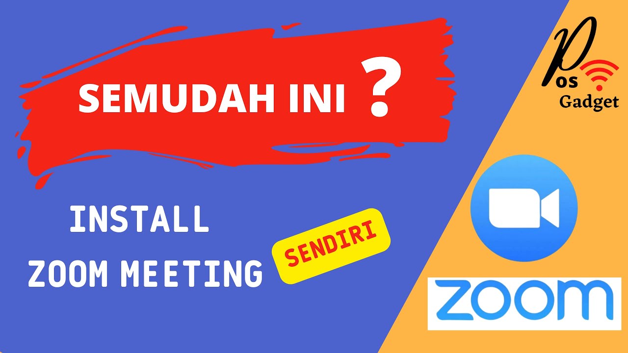 Cara Mudah Dan Cepat Install Zoom Meeting Di Laptop - YouTube