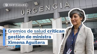 Gremios de SALUD  CRITICAN GESTIÓN de MINISTRA Ximena AGUILERA