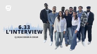 6.33 Interview - Retour sur la CJ 2K24