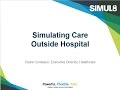 Simulating Care Outside Of Hospital