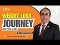 Weight Loss Journey: With Yoga & Diet | Fat to Fit | SUNRISE 4 WELLNESS