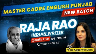 ENGLISH MASTER CADRE | DEMO DAY -5 | 4:30 PM |  INDIAN WRITERS |  RAJA RAO | BY POOJA MAM