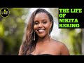 NIKITA KERING BIOGRAPHY: LIFESTYLE, EDUCATION, FAMILY, MUSIC JOURNEY | LIFE OF WHO?