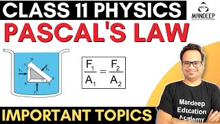 Fluid Mechanics 03 || Pascal's Law & Hydraulic Lift 11 Physics Term 2 NEET 2022 NEET 2023