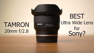 Tamron 20mm f/2.8 Macro Lens | Best Ultra wide lens for Sony? | Unboxing \u0026 1 month usage review