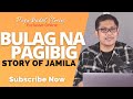 JAMILA | PAPA DUDUT STORIES