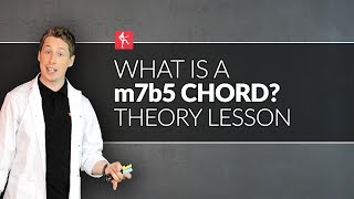 What Is A m7b5 Chord? Guitar Theory Lesson