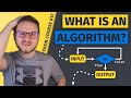 What is an Algorithm? | Python Course #17
