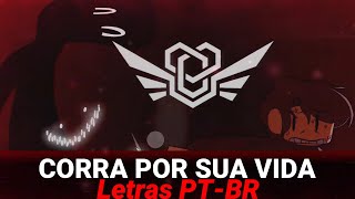 FNF - Run for You'r Life | Corra por Sua Vida - Letras em Pt-Br [FAKE COLLAB]