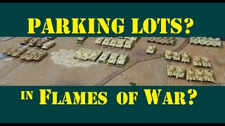 What about Parking Lots in Flames of War?