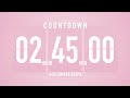 2 Hour 45 Minute Countdown Timer 🌸 Flip Clock with Simple Beeps 🔔