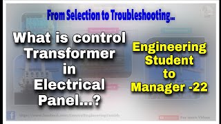 What is control transformer in Electrical Panel and how to use...? Control Voltage...?