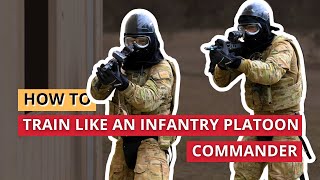 POV: You're Training with Infantry Platoon Commanders