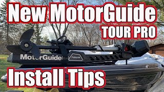 New MotorGuide Tour Pro Install Tips and Tricks  True Cable Steer Trolling Motor with GPS Features