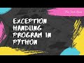 Exception Handling In Python | Python Programming Tutorial For Beginners