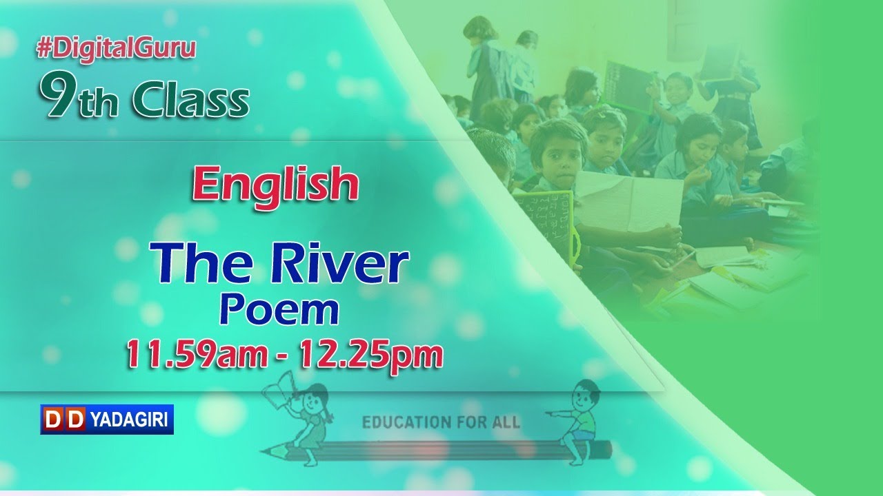 9th Class English || The River (Poem) || School Education || November ...