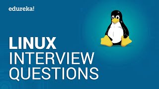 Linux Interview Questions And Answers | Linux Administration Tutorial | Linux Training | Edureka