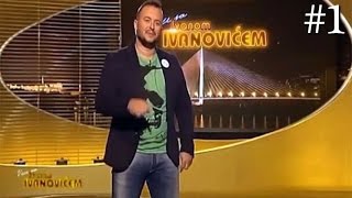 IVAN IVANOVIĆ - VICEVI 2015 (1. DEO)