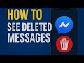 How To See Deleted Messages On Facebook Messenger