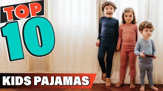 Kids Pajama: ✅ Best Kids Pajamas 2022 (Buying Guide)